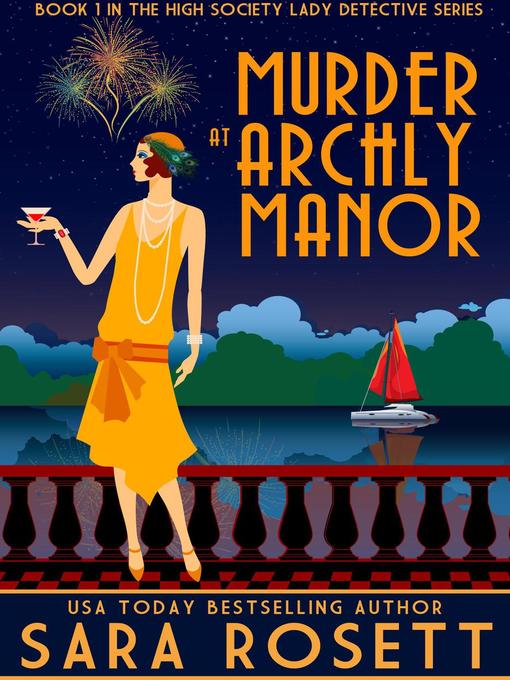 Title details for Murder at Archly Manor by Sara Rosett - Available